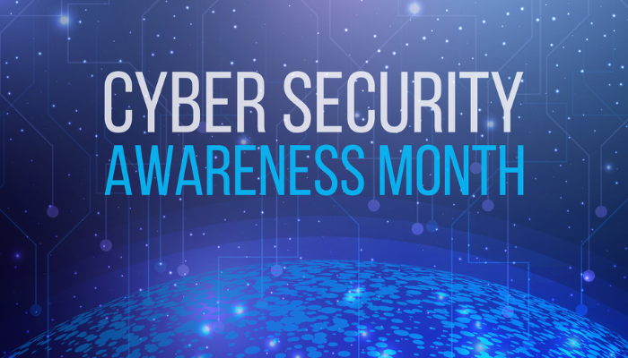 Cybersecurity Awareness Month: Reminders for Cyber Hygiene