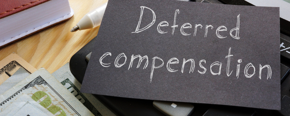 Can you Defer Compensation? What Government Contractors Need to Know Before Paying Themselves Later